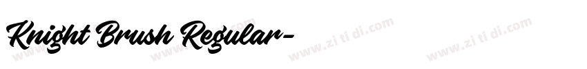 Knight Brush Regular字体转换